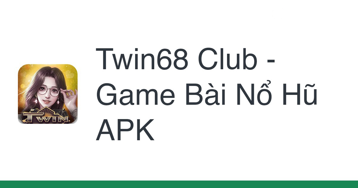 Tải game bài Twin68 Club